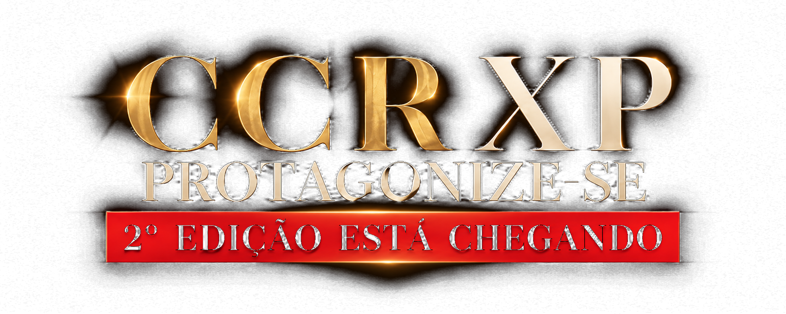 CCR XP — Protagonize-se. 2ª edição está chegando